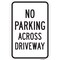 Signmission No Parking Across Driveway, Heavy-Gauge Aluminum, 12" x 18", A-1218-25064 A-1218-25064 - alternate 1